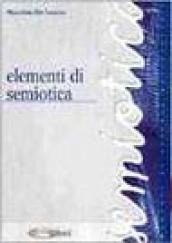 Elementi di semiotica (Manuali di scienze psicosociali)