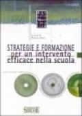 Strategie e formazione per un intervento efficace nella scuola