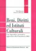 Beni, diritti ed istituzioni culturali