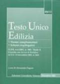 Testo Unico edilizia. Norme complementari, schemi riepilogativi