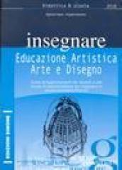 Insegnare educazione artistica, arte e disegno