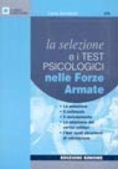 La selezione e i test psicologici nelle forze armate