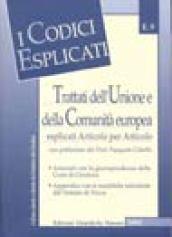 Trattati dell'Unione e della Comunità europea esplicati articolo per articolo