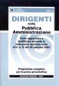 Dirigenti nella pubblica amministrazione. Programma completo per la prova preselettiva