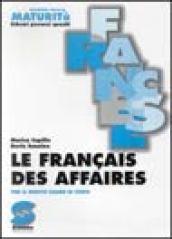 Le français des affaires. Quaderni della maturità