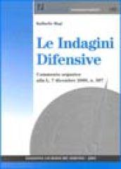 Le indagini difensive