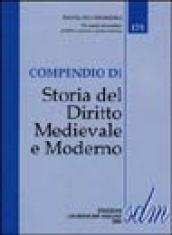 Compendio di storia del diritto medievale e moderno