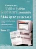 Concorso per uditori giudiziari. 3.Diritto amministrativo. 3146 quiz ufficiali