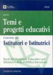 Temi e progetti educativi. Concorso per istitutori e istitutrici