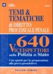 Temi & tematiche di diritto processuale penale. 640 viceispettori nella polizia di Stato