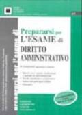 Prepararsi per l'esame di diritto amministrativo