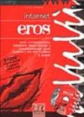 Internet. Eros. Con CD-ROM