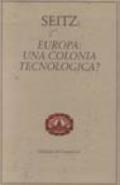 Europa: una colonia tecnologica?
