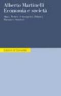 Economia e società. Marx, Weber, Schumpeter, Polanyi, Parsons e Smelser