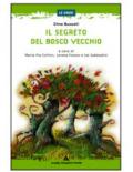 Il segreto del Bosco Vecchio