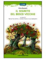 Il segreto del Bosco Vecchio