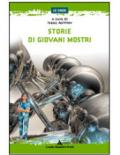 Storie di giovani mostri