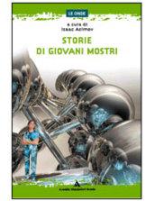 Storie di giovani mostri