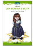 Una bambina e basta