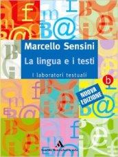 La lingua e i testi. Con fascicolo. Per le Scuole superiori vol. 1-2