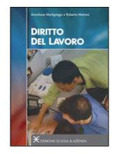 Diritto del lavoro. Per le Scuole superiori