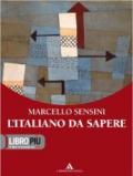 L'italiano da sapere. Per gli Ist. professionali. Con CD-ROM