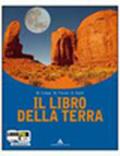 Il libro della terra. Per le Scuole superiori. Con espansione online