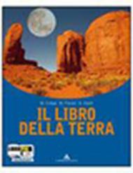 Il libro della terra. Per le Scuole superiori. Con espansione online