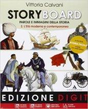 Storyboard. Per la Scuola media. Con espansione online