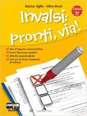 Test: pronti via. Per prepararsi alla prova nazionale d'italiano. Per la Scuola media. Con espansione online