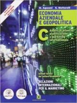 Economia aziendale e geopolitica. Con e-book. Con espansione online. Vol. 3