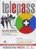 Telepass +. Ediz. riforma. Con e-book. Con espansione online. Per le Scuole superiori vol.3