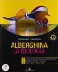 Alberghina. La biologia. Vol. E-F-G. Per i Licei e gli Ist. magistrali. Con DVD. Con espansione online
