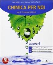 Chimica per noi. Per i Licei e gli Ist. magistrrali. Con DVD-ROM. Con espansione online