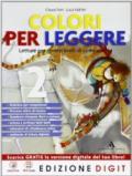 Colori per leggere. Con Storie di dei ed eroi-Quaderno competenze lettura. Per la Scuola media. Con CD Audio. Con CD-ROM. Con espansione online vol.2