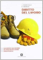 Diritto del lavoro. Per le Scuole superiori