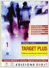 Target plus. Con Obiettivo competenze. Con espansione online. Per le Scuole superiori vol.1