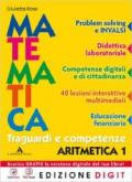 Matematica. Traguardi e competenze. Aritmetica-Geometria. Con e-book. Con espansione online. Vol. 1