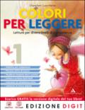 Colori per leggere - m.b + cont. digit. Con aggiornamenti scaricabili. Per la scuola secondaria di primo grado. 2.Vol 2 + storie di dei ed eroi + quad comp lettura + me book + cont digit int