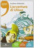 L' avventura di Ulisse. Con e-book. Con espansione online