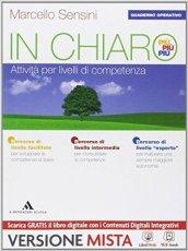 In chiaro. Quaderno operativo. Per la Scuola media. Con e-book. Con espansione online