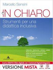 In chiaro. Strumenti per una didattica inclusiva. Per la Scuola media. Con e-book. Con espansione online