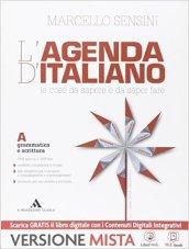 L' agenda di italiano. Grammatica e scrittura-Comunicazione e lessico-L'agenda delle competenze. Con e-book. Con espansione online