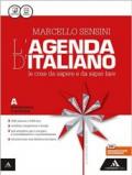 L' agenda di italiano. Grammatica e scrittura-Comunicaz. e lessico-L'agenda delle competenze-Grammatica ragionando. Per le Scuole. Con e-book. Con espansione online