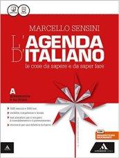 L' agenda di italiano. Grammatica e scrittura-Comunicaz. e lessico-L'agenda delle competenze-Grammatica ragionando. Per le Scuole. Con e-book. Con espansione online