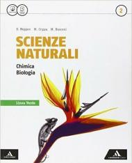 Scienze naturali linea verde. Con e-book. Con espansione online. Vol. 2