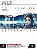 Amico libro. Letteratura. Per la Scuola media. Con e-book. Con espansione online