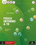 Fisica intorno a te. Ediz. tech. Per gli Ist. tecnici e professionali. Con e-book. Con espansione online