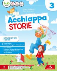 L'acchiappastorie. Con Letture, Grammatica, Scrittura, Arte, Libro delle Discipline: Matematica Scienze Tecnologia, Libro delle Discipline: Storia Geografia Tecnologia, Cognitivamente, Scheda Italia, Scheda Verbi (Carta, HUB Kids, HUB Kit). Per la 3ª clas