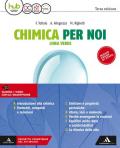 Chimica per noi. Linea verde. Vol. unico. Per le Scuole superiori. Con e-book. Con espansione online